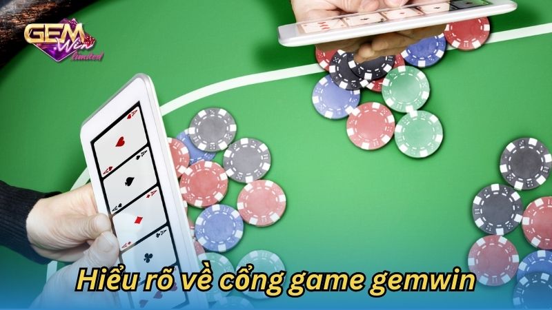 Phân tích các chiến thuật chơi hiệu quả ở cổng game gemwin 3 cong-game-gemwin